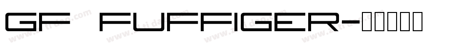 GF Fuffiger字体转换